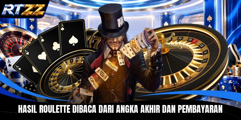 Hasil roulette dibaca dari angka akhir dan pembayaran