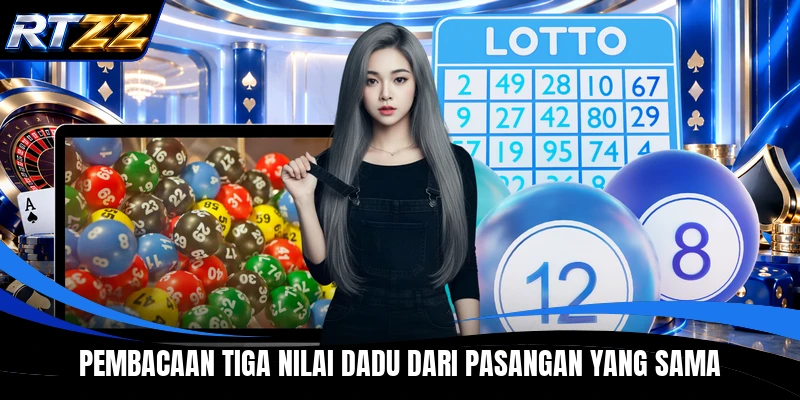 Pembacaan tiga nilai dadu dari pasangan yang sama